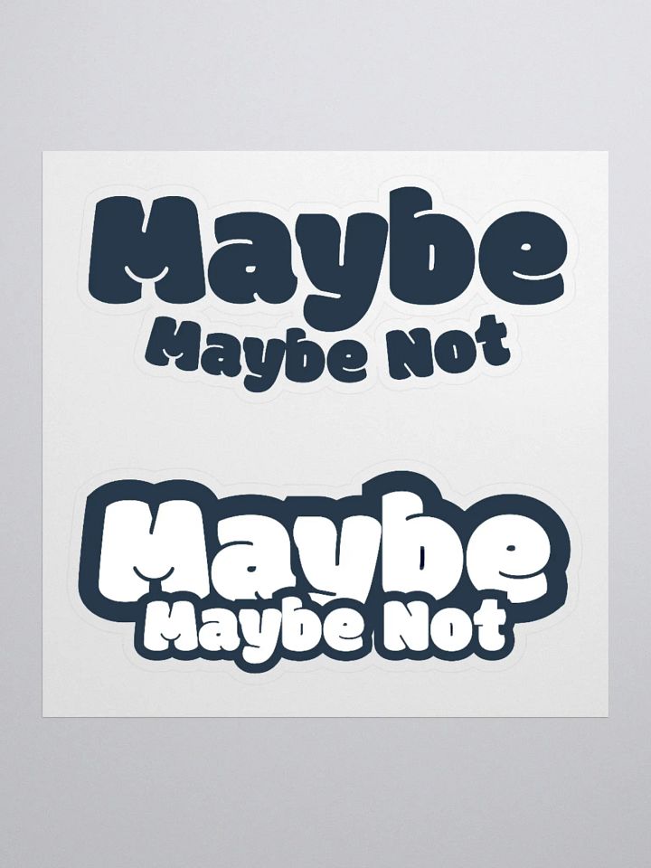 Modern Maybe Not Stickers product image (2)