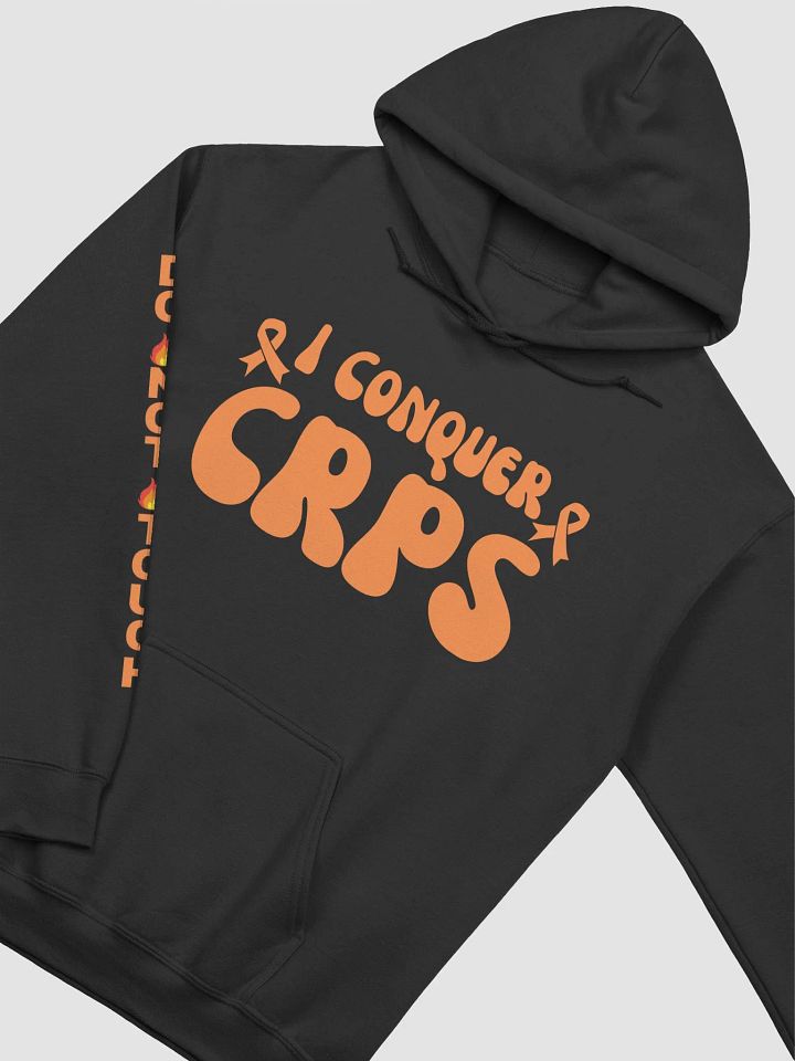 Bold 'I Conquer CRPS' Do Not Touch RIGHT Arm Hoodie product image (14)