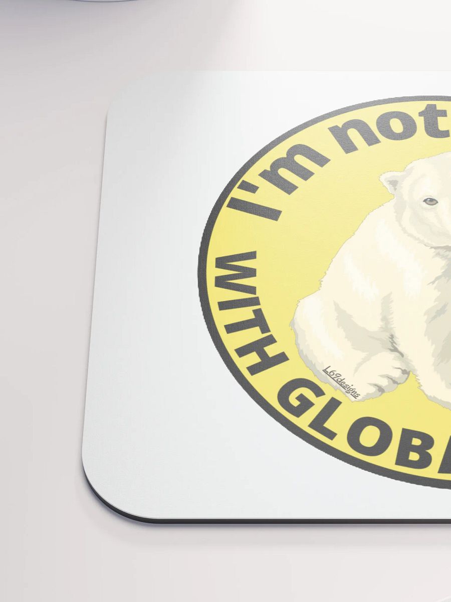 I'M NOT COOL WITH GLOBAL WARMING product image (6)