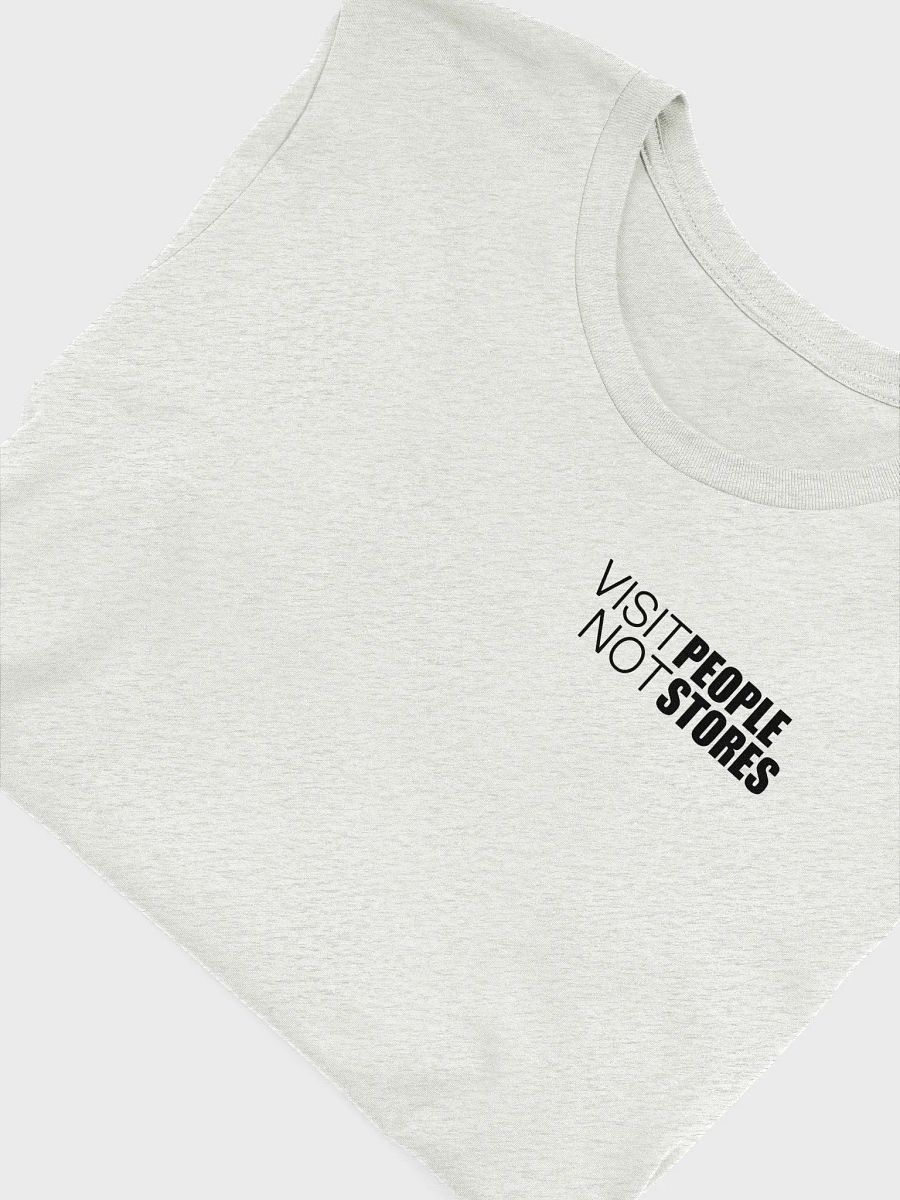 Visit People Not Store - T-Shirt product image (42)
