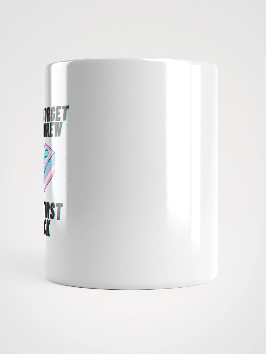 Don't Forget Who Threw The First Brick Mug-White product image (14)
