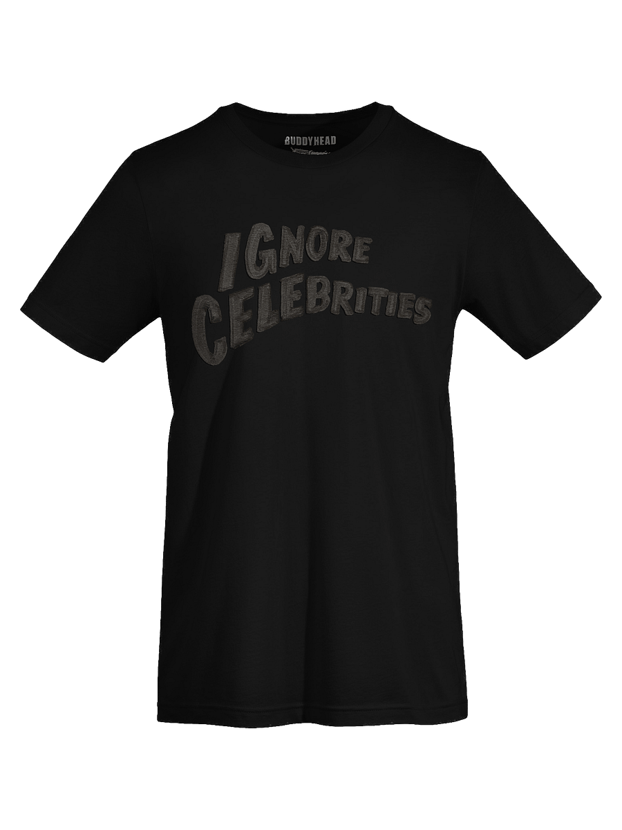 Ignore Celebrities tee product image (54)