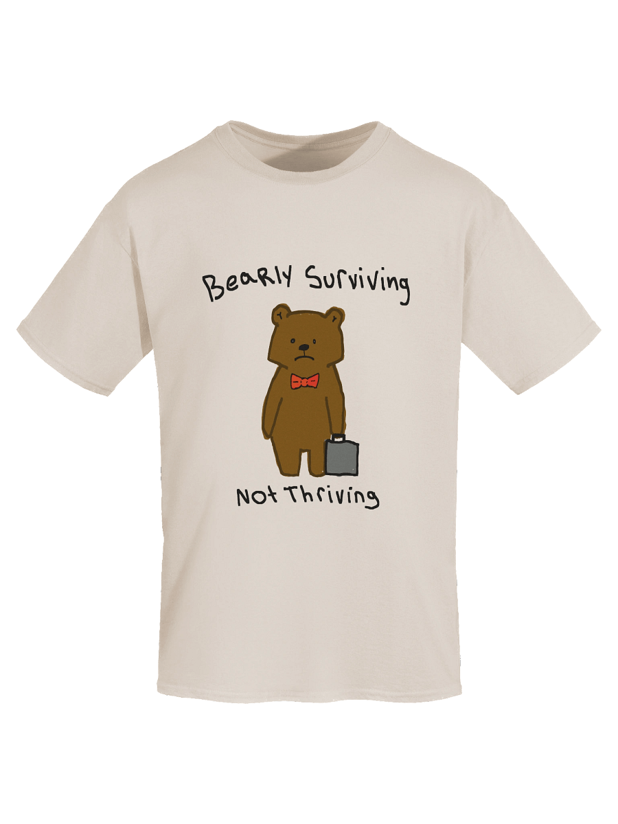 Bearly surivivng not thriving product image (7)