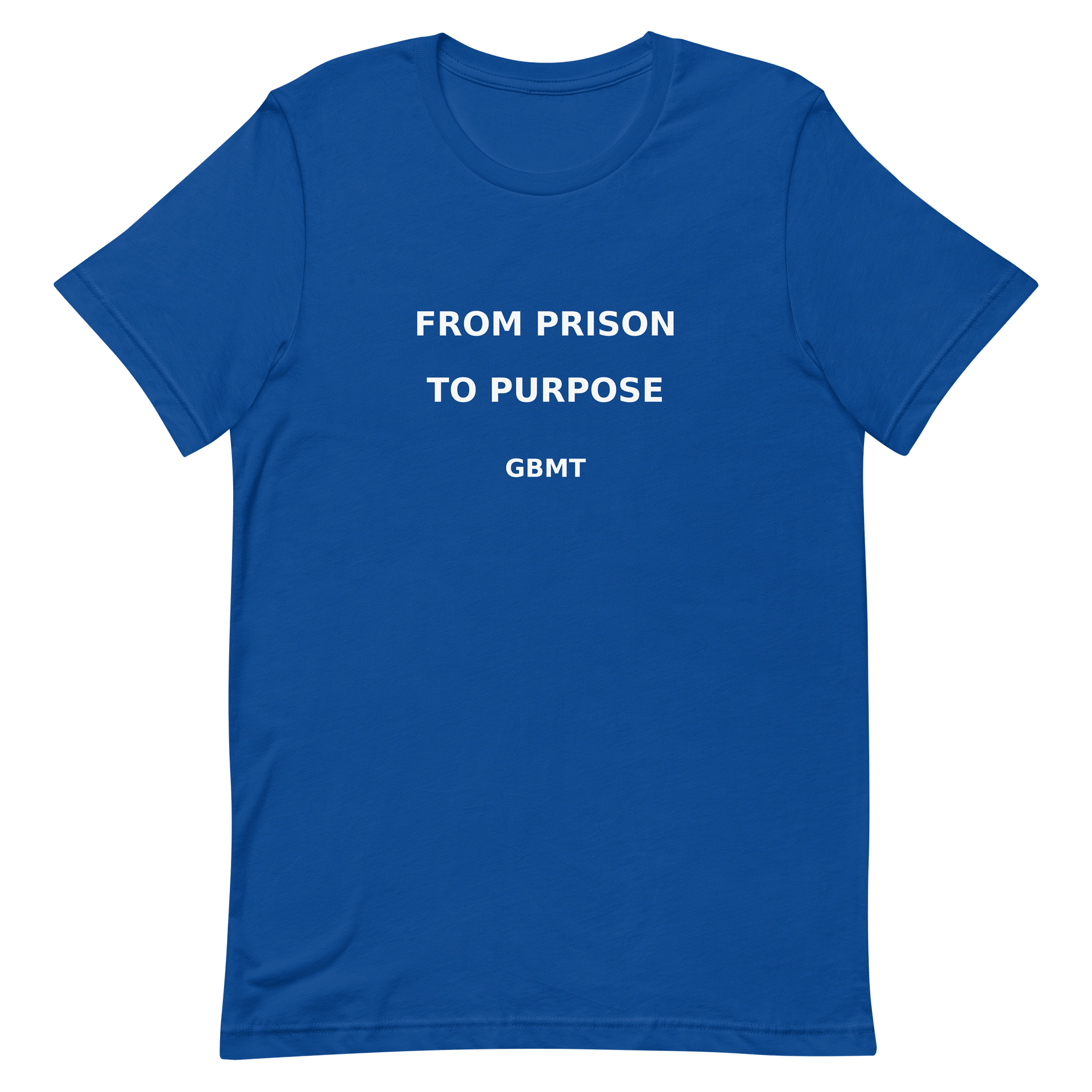 From Prison to Purpose Tee GBMT Edition product image (2)