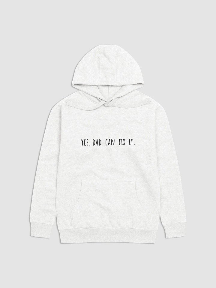 Yes, Dad Can Fix It. - Handy Dad's Father's Day Hoodie for Fixers product image (17)