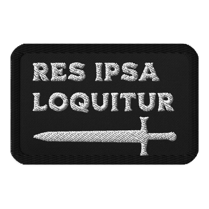 Res Ipsa Loquitur Patch 2 product image (1)