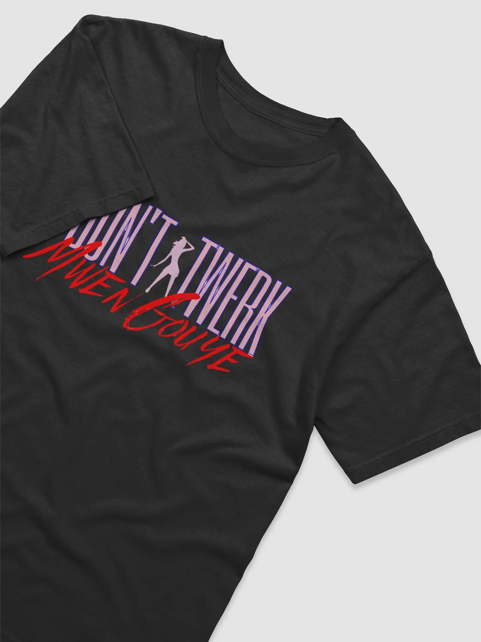 I don't twerk, I gouye Premium Ring-Spun Cotton T-Shirt product image (23)