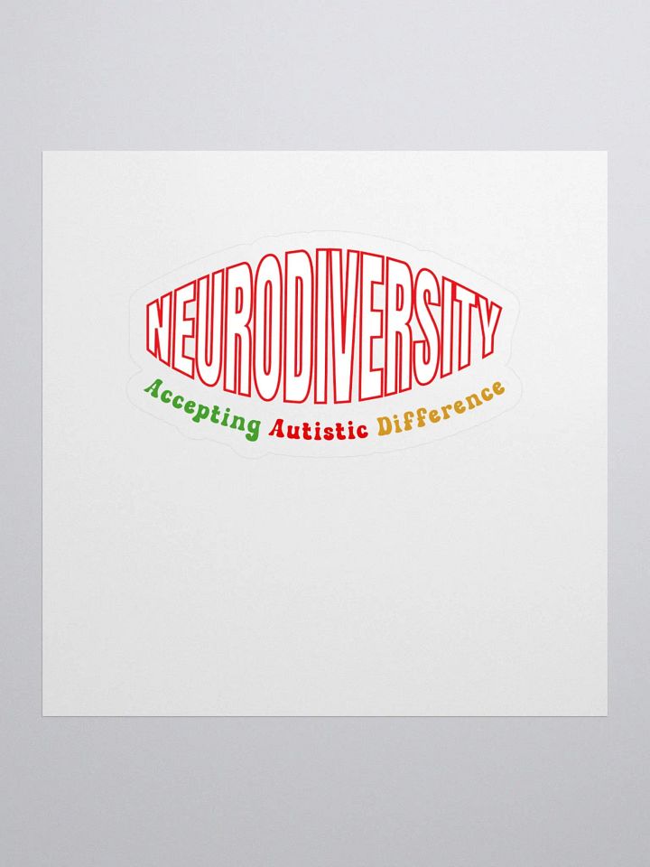 Neurodiversity, Accepting Autistic Difference Kiss Cut sticker product image (2)