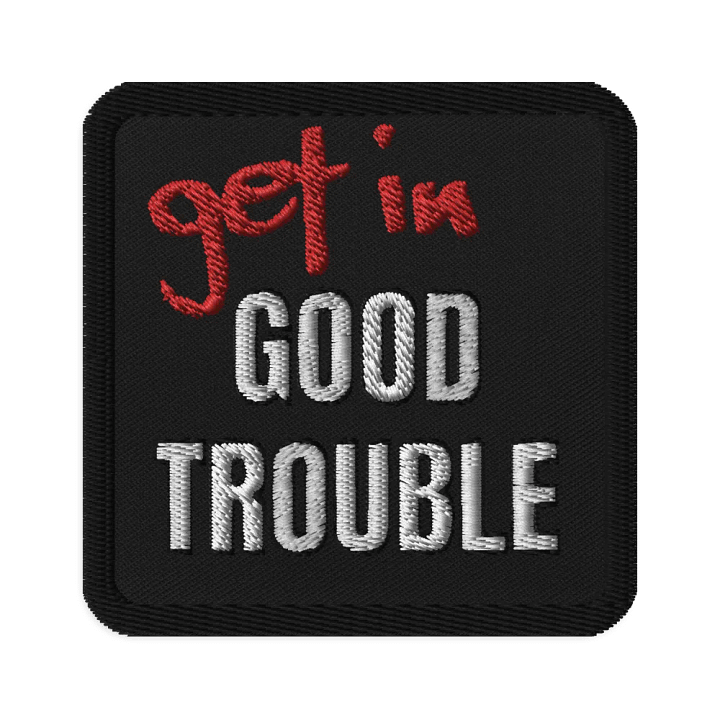 Good Trouble, Square 3″×3″ Embroidered Patch, Red Accent product image (1)