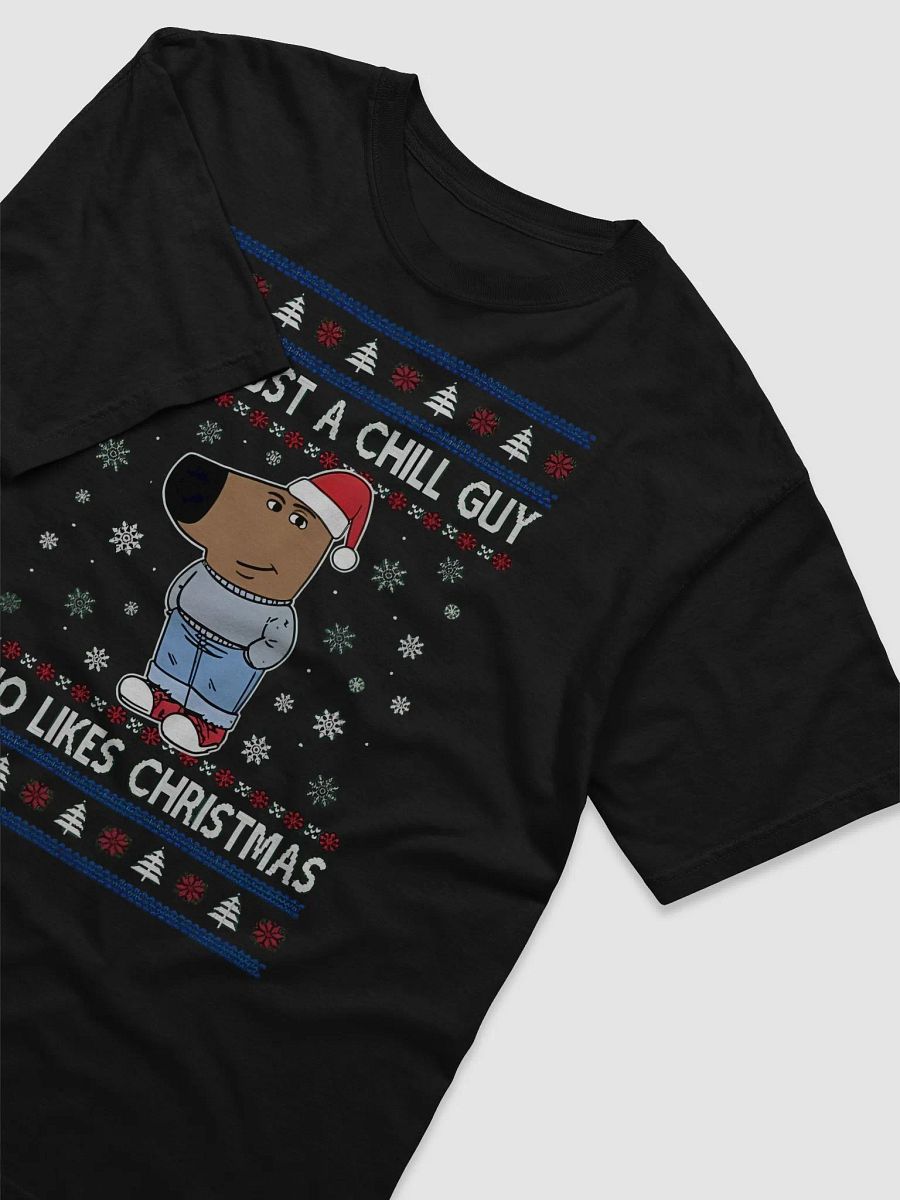 I’m Just A Chill Guy Who Likes Christmas Shirt product image (4)