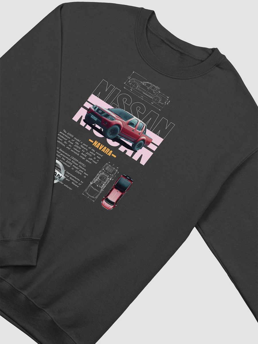 Nissan Pickup Truck Redefines Adventure Sweatshirt product image (2)