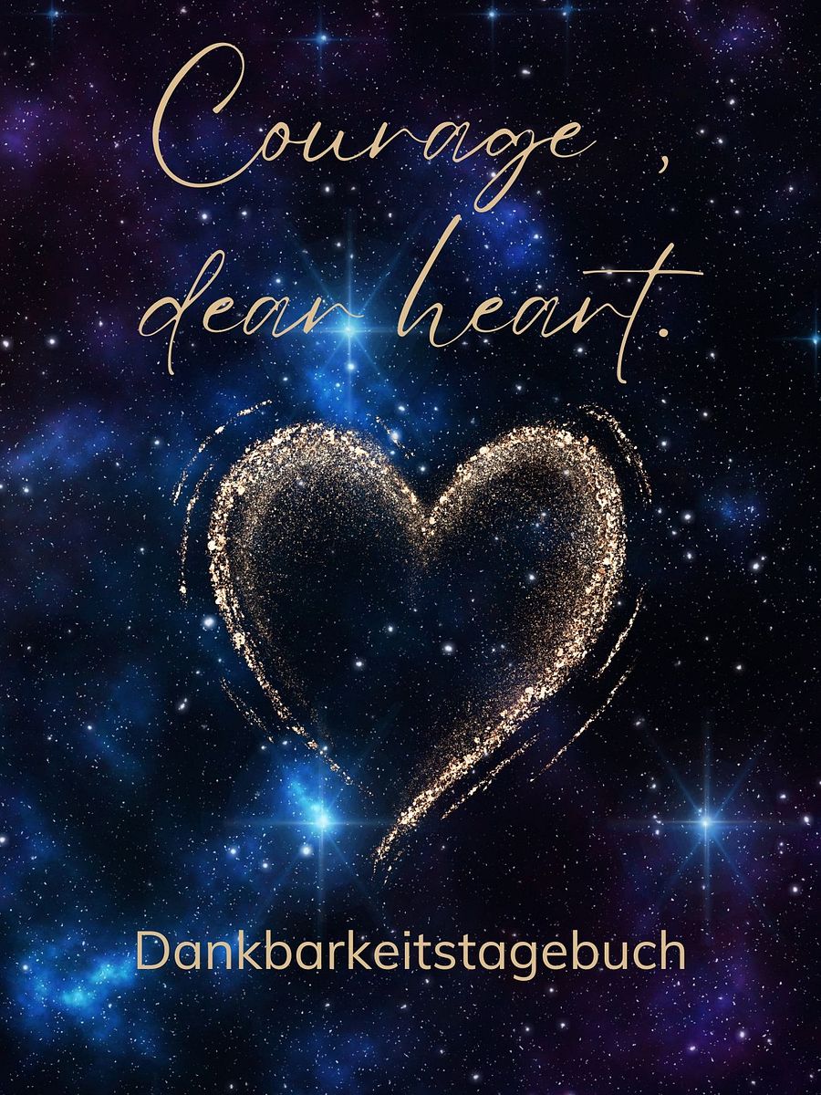 Dankbarkeitsbuch "Courage, dear heart." product image (3)