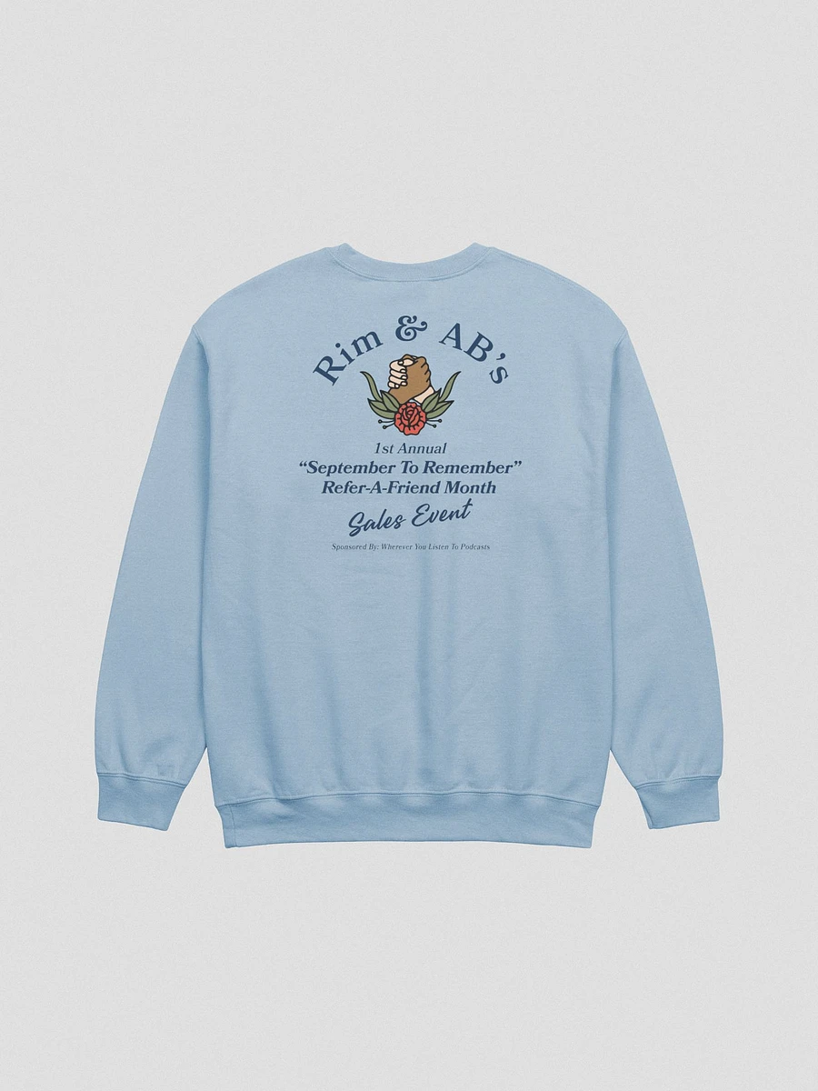Refer-a-Friend Month Crewneck Sweatshirt (Front and back) product image (10)