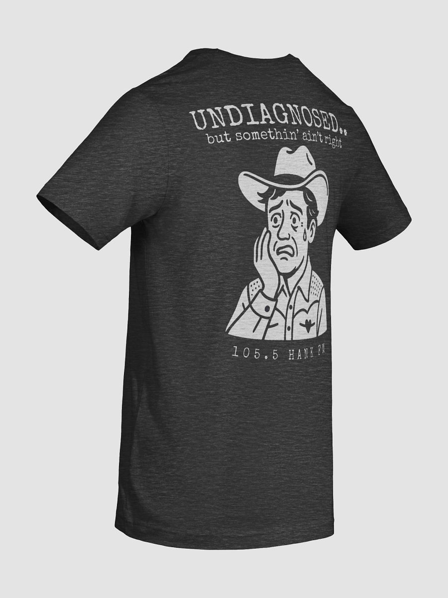 Undiagnosed T-shirt product image (22)