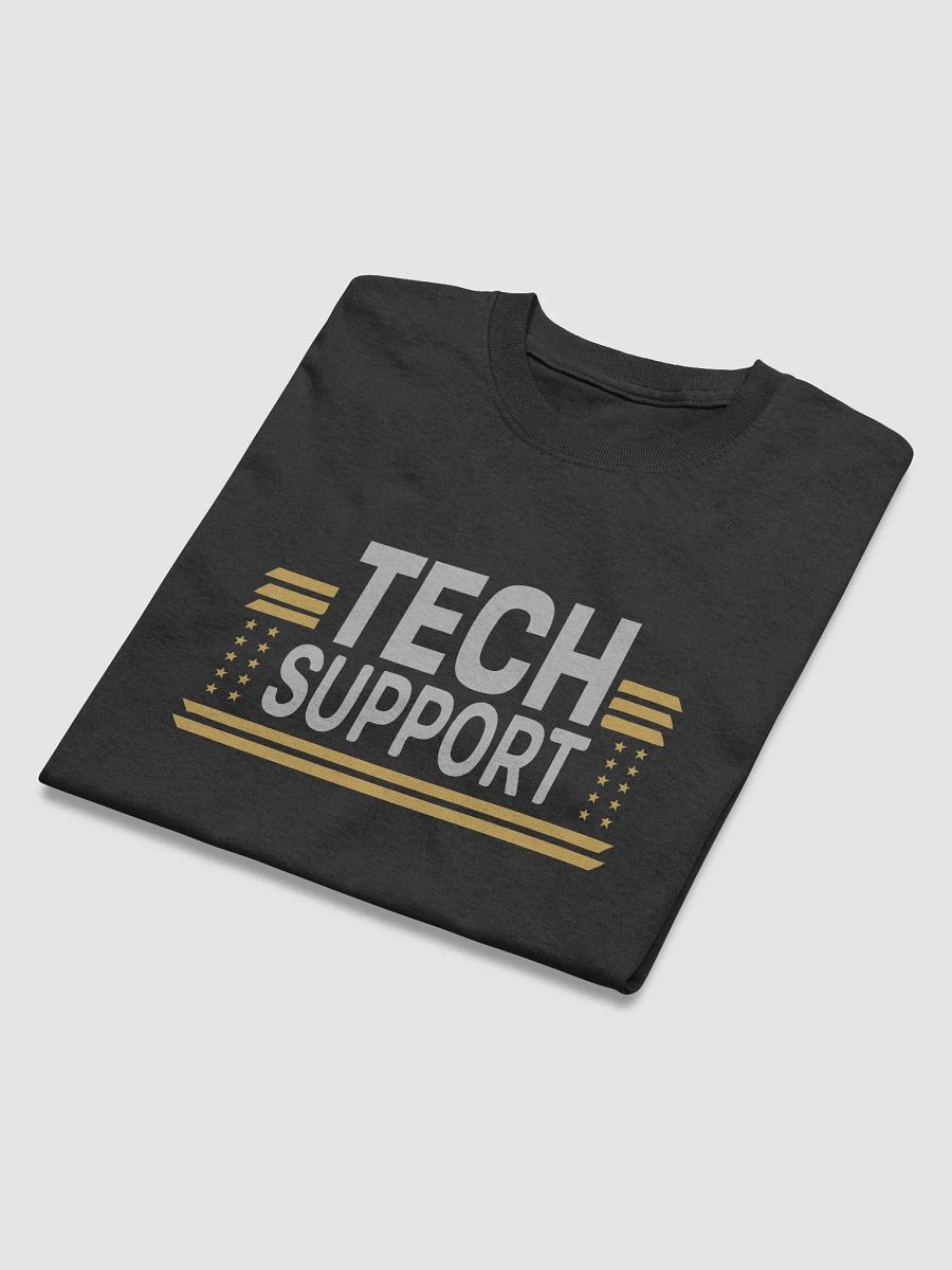 Tech Support Unisex T-Shirt – Funny IT & Help Desk Tee for Tech Lovers & Professionals product image (3)