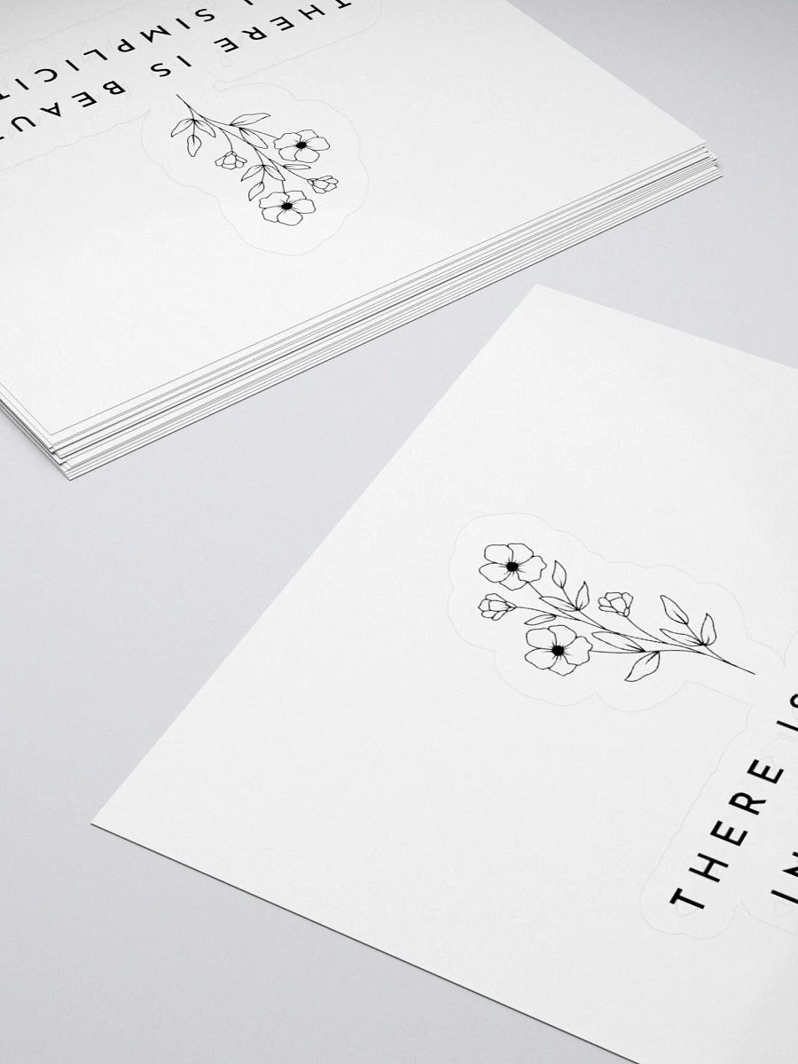'There is Beauty in Simplicity' Sticker product image (12)
