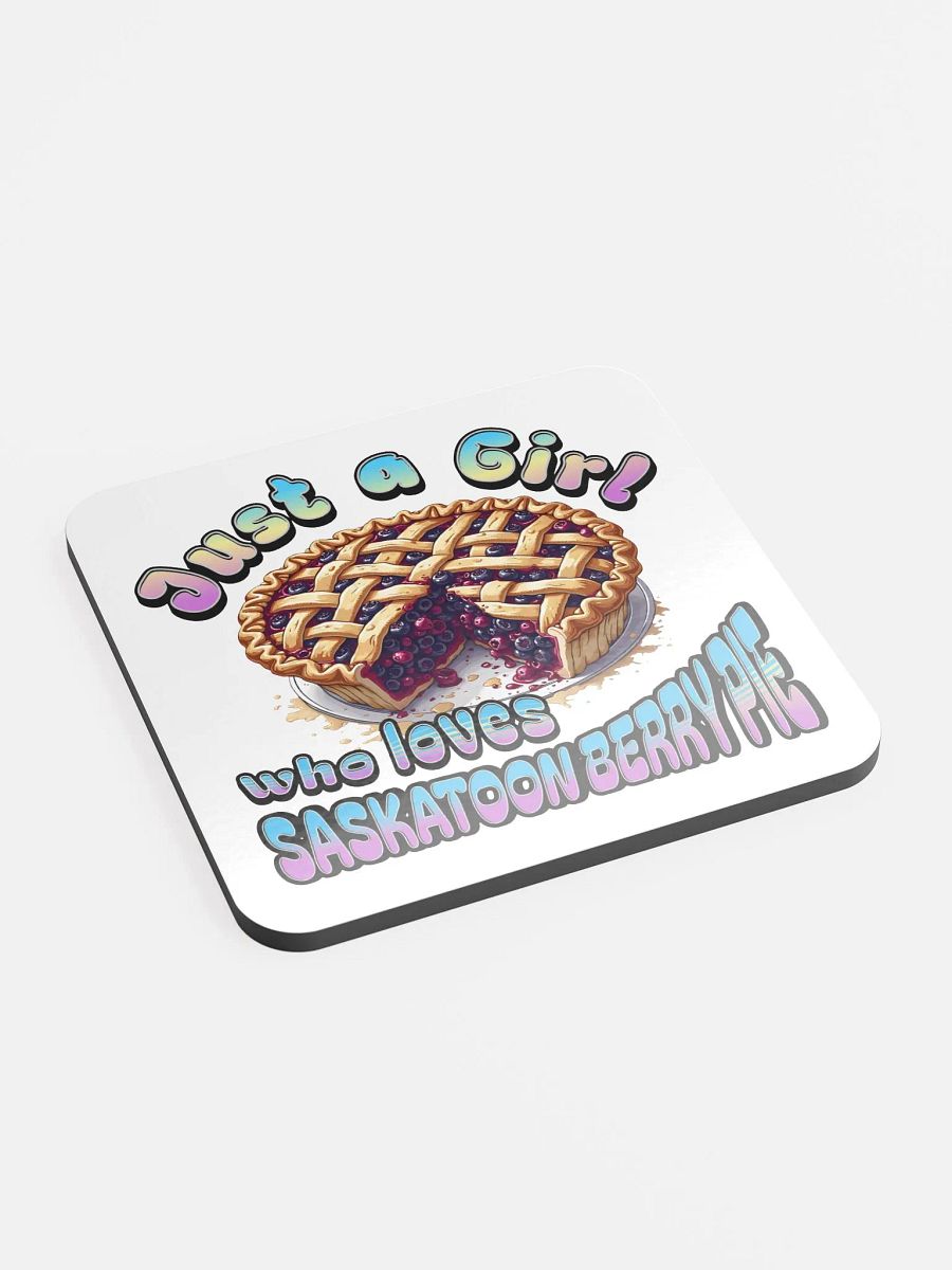 Just A Girl Who Loves Saskatoon Berry Pie Coaster product image (3)