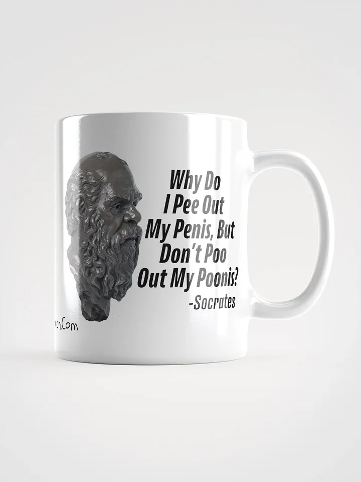 Socrates: Why Do I Pee Out My Penis, But Don't Poo Out My Poonis? Ceramic Coffee Mug product image (1)