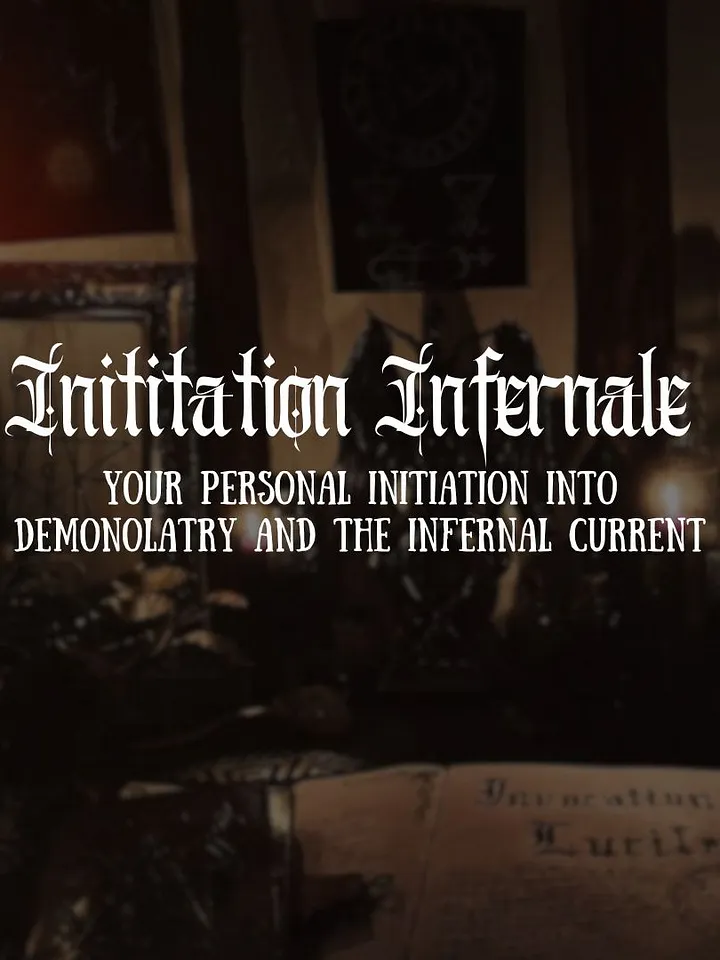 Infernal Initiation: your personal initiation into Demonolatry and the Infernal Current product image (1)
