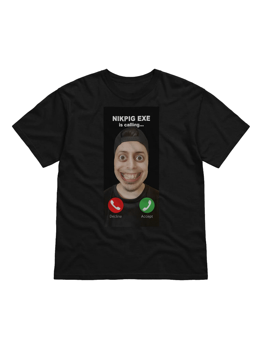 NIKPIG EXE IS CALLING T-SHIRT product image (1)