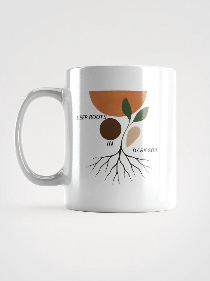 Deep Roots In Dark Soil product image (1)