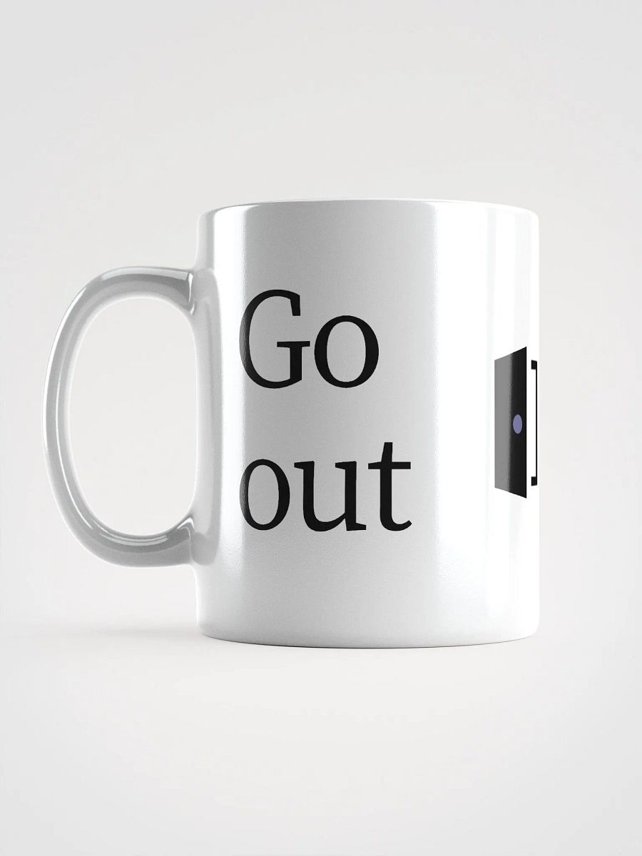 Go out and get them mug product image (6)
