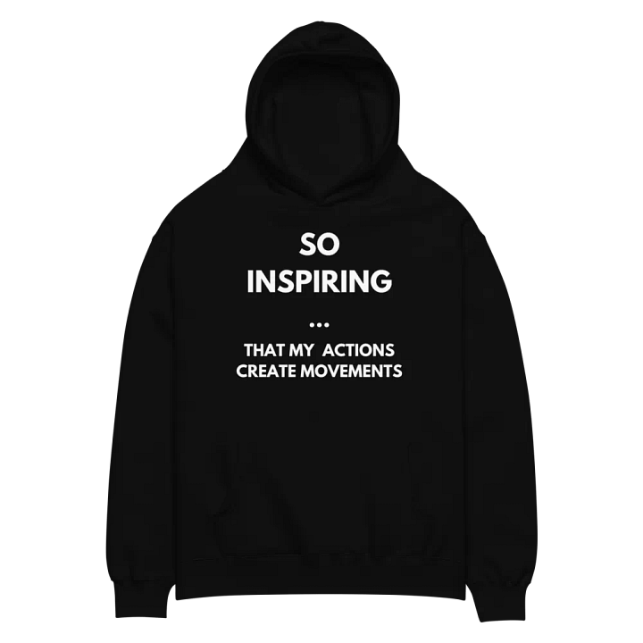 So Inspiring Motivational Hoodie product image (2)