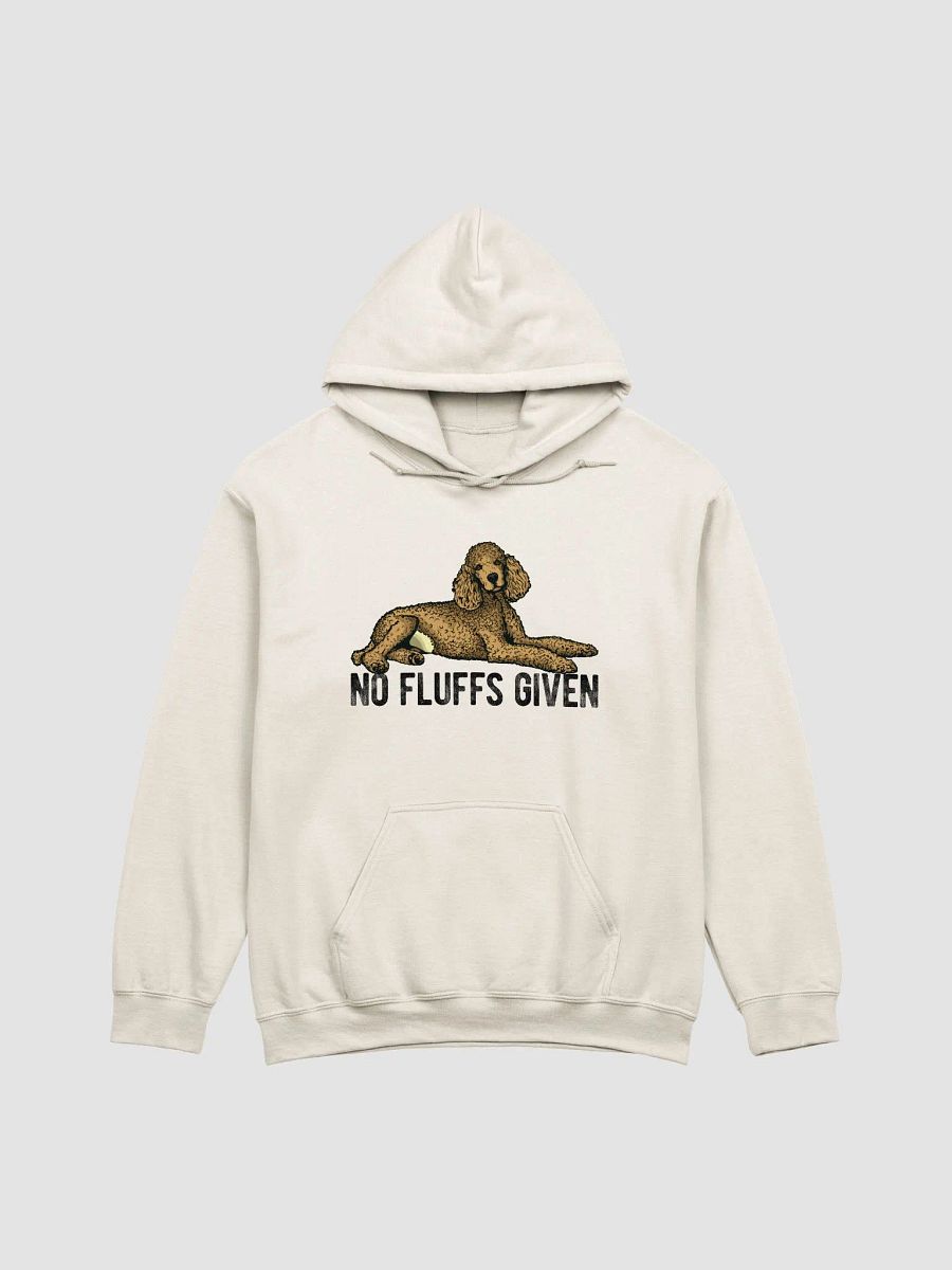 No Fluffs Given Hooded Sweatshirt of a Standard Poodle | Funny Hoodie for Poodle Paw-rents product image (22)