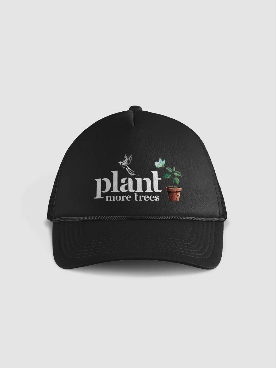 Plant More Trees, Earth Day Foam Trucker Hat product image (2)