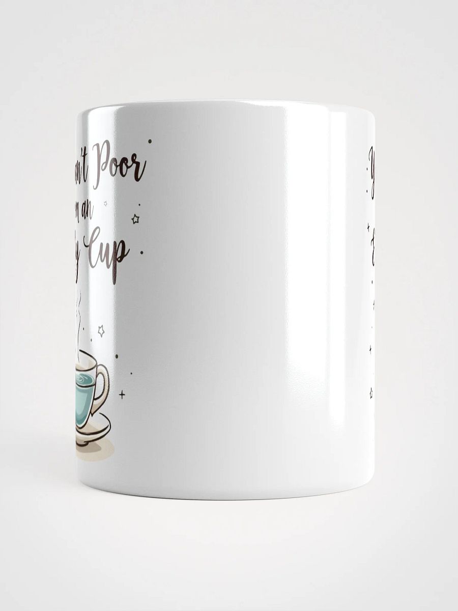 You Can't Pour From an Empty Cup   Mug – A Daily Reminder to Prioritize Yourself product image (5)