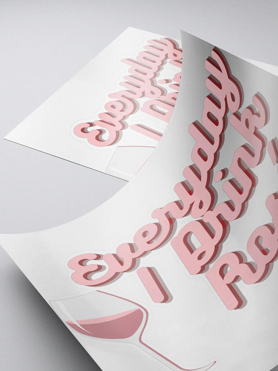 Everyday I Drink Rosé Cut Sticker product image (4)