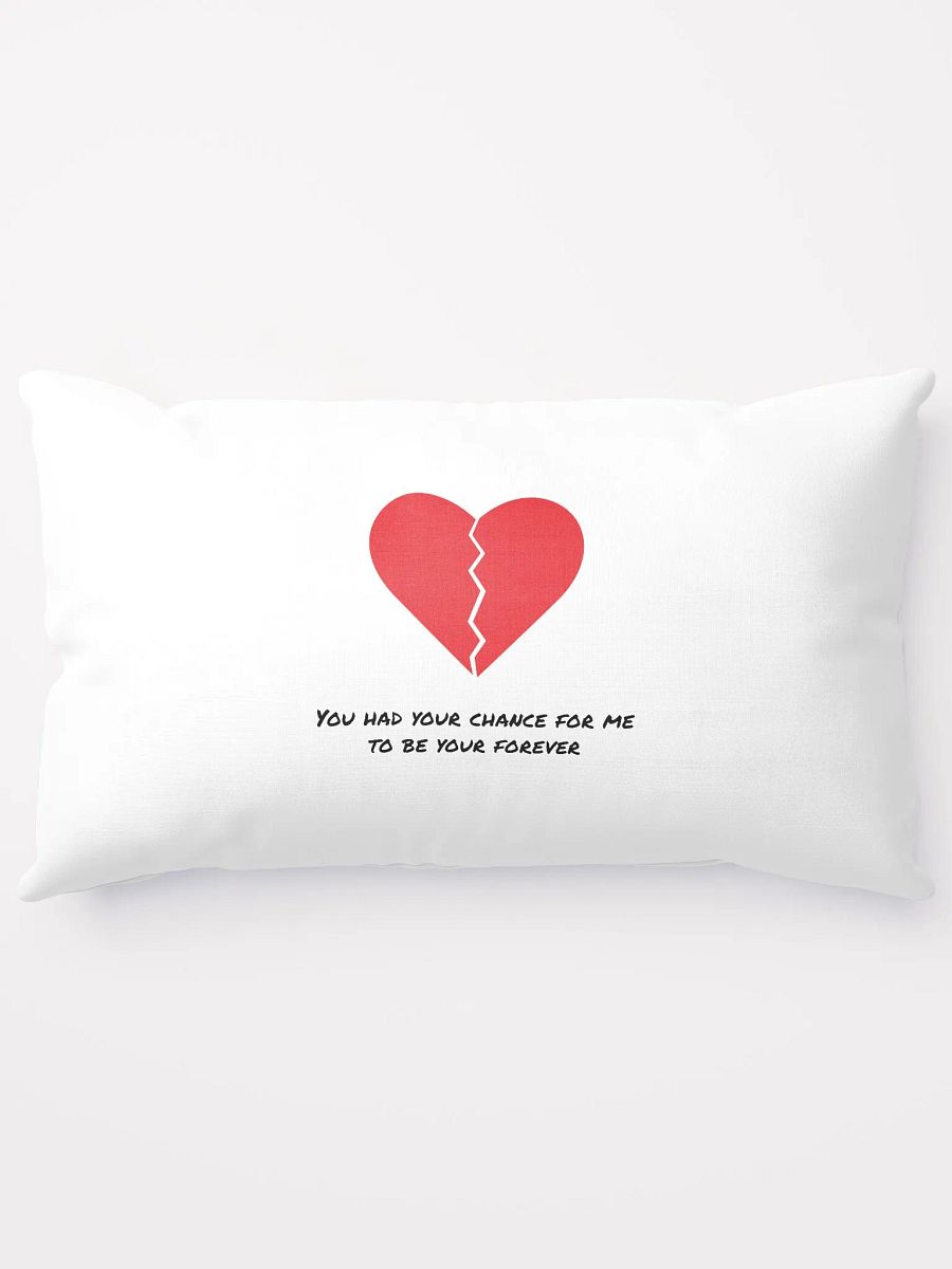 Broken Heart Be Your Forever Pillow product image (5)