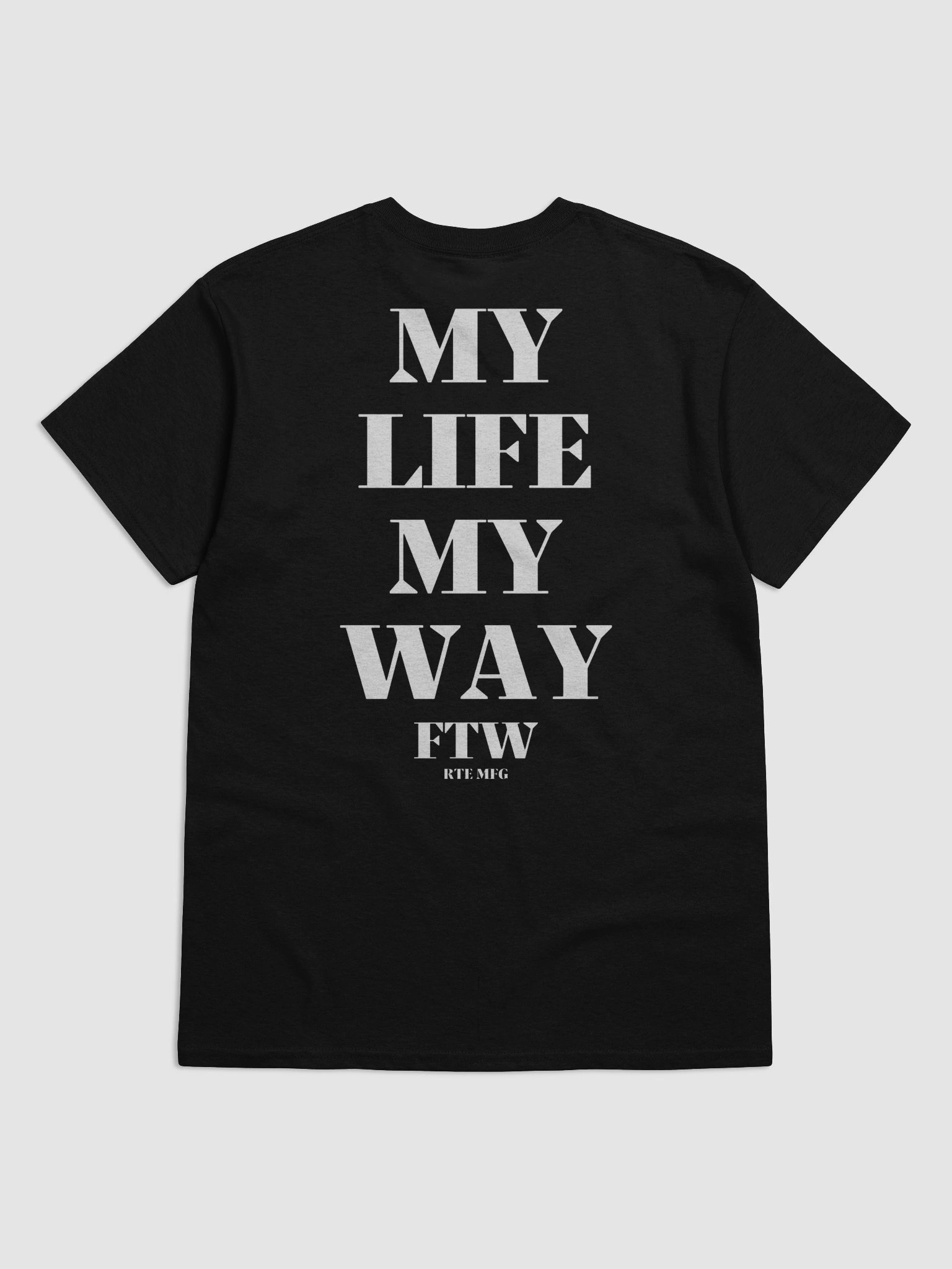 MY LIFE MY WAY SHIRT product image (9)