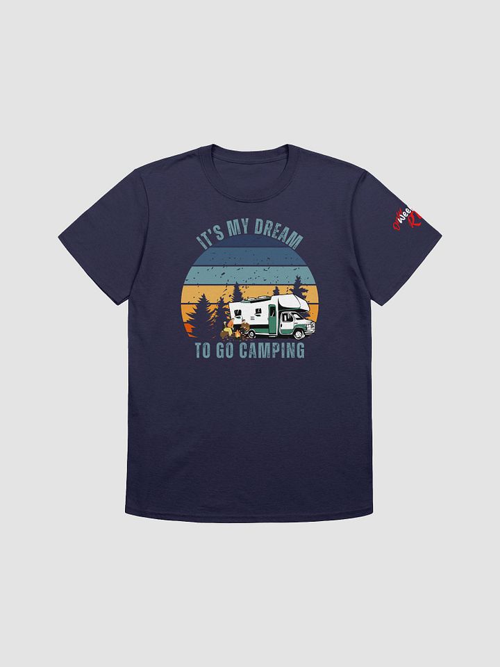 IT's My Dream To Go Camping Tee Class C, Lightweight product image (7)