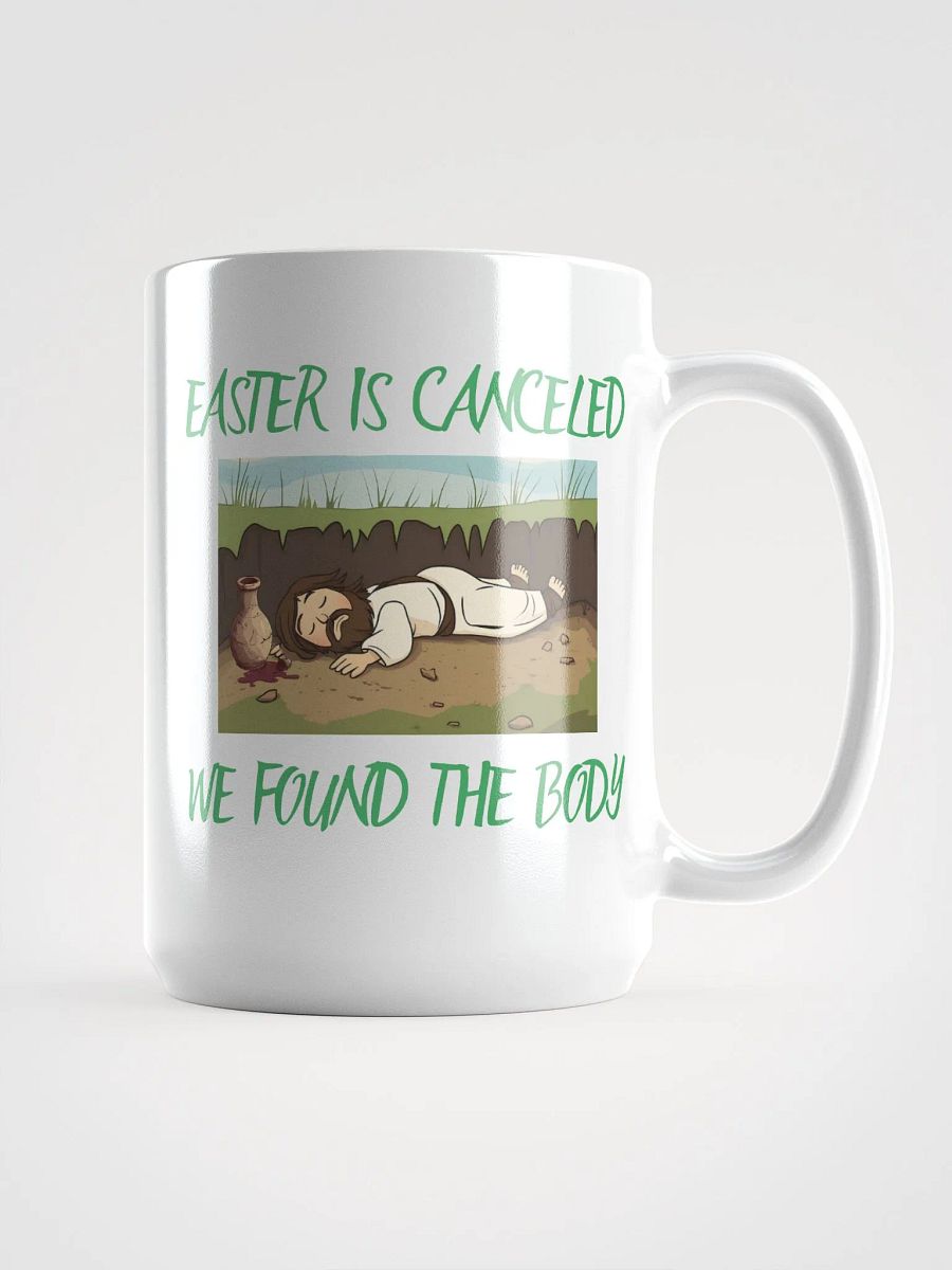 Easter is Canceled we found the Body Mug product image (1)