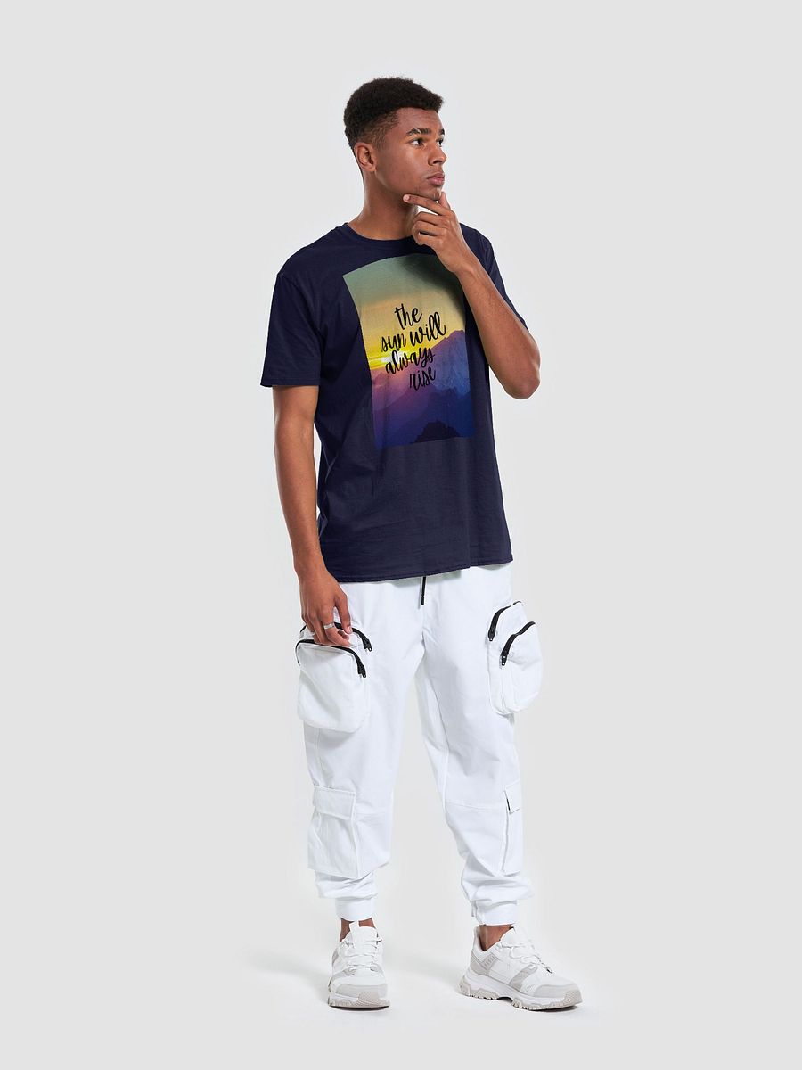 The Sun Will Always Rise T-shirt product image (6)