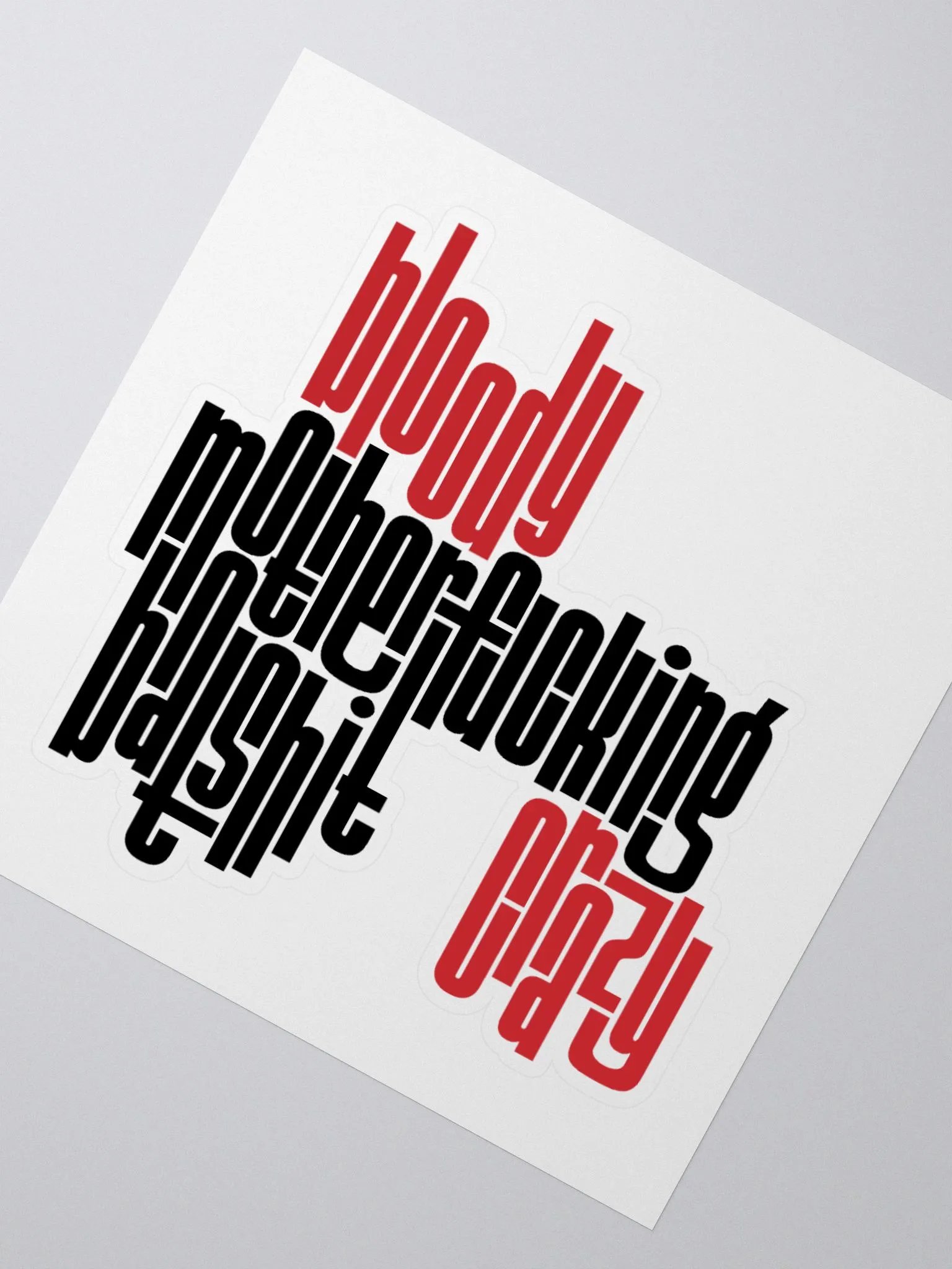 Bloody Motherfucking Batshit Crazy Sticker | Maisie Peters Lyric product image (3)