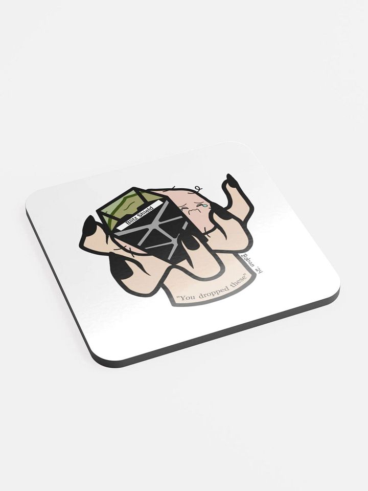 You Dropped These Coaster product image (2)