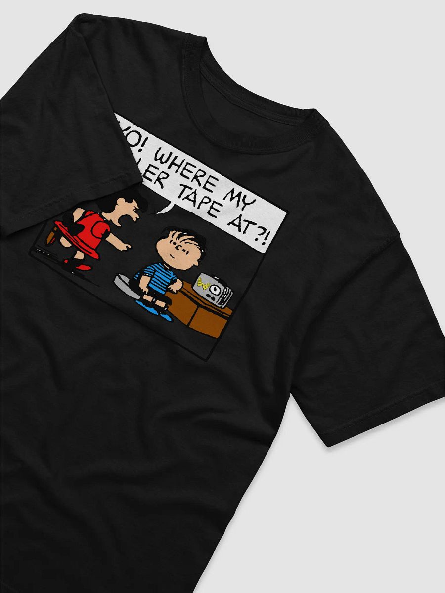 YO! WHERE MY KILLER TAPE AT?! TEE product image (3)