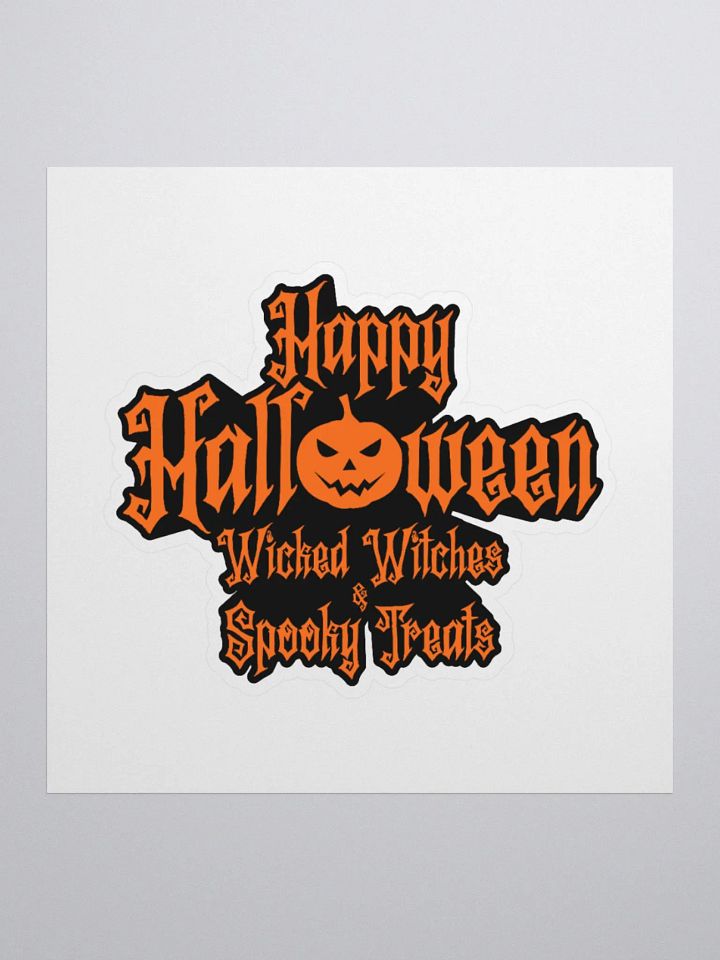Party with our Happy Halloween Wicked Witches and Spooky Treats Sticker. product image (1)