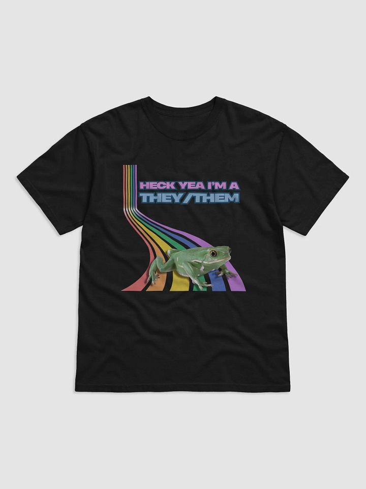 Heck Yea I'm A THEY/THEM (Comfort Colors Garment-Dyed Heavyweight T-Shirt) product image (1)