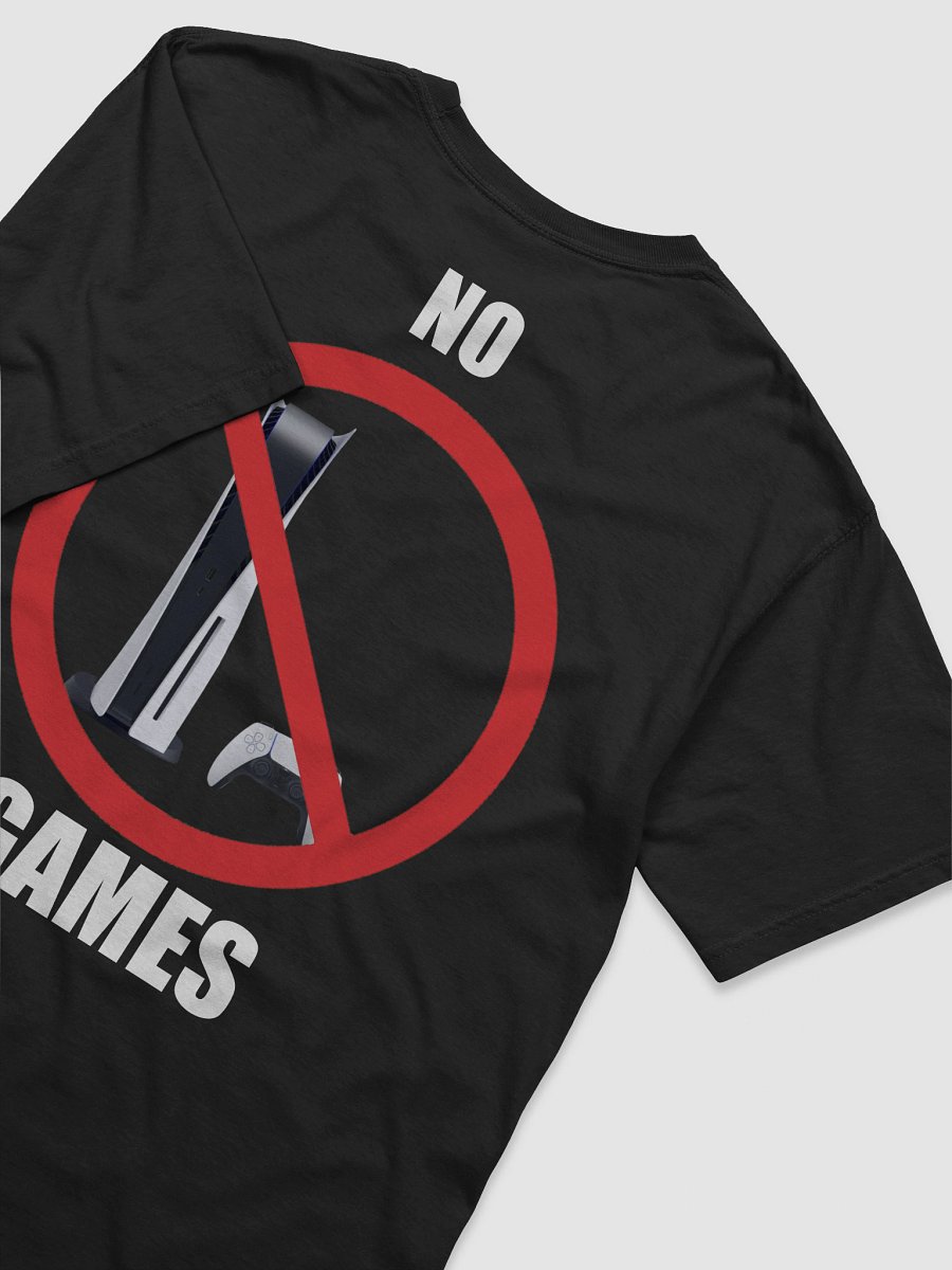 NO GAMES T-Shirt product image (6)