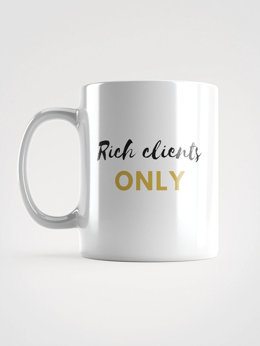 Rich Clients Only Golden Mug product image (1)