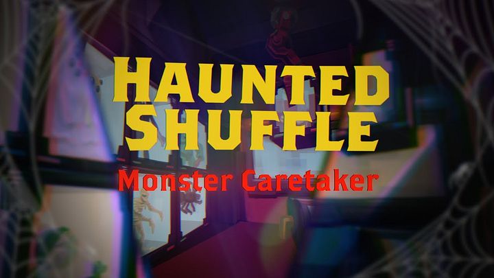 Haunted Shuffle: Monster Caretaker