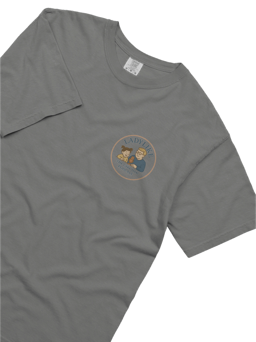 Ladylike: The Girl Dad Podcast T-Shirt product image (5)