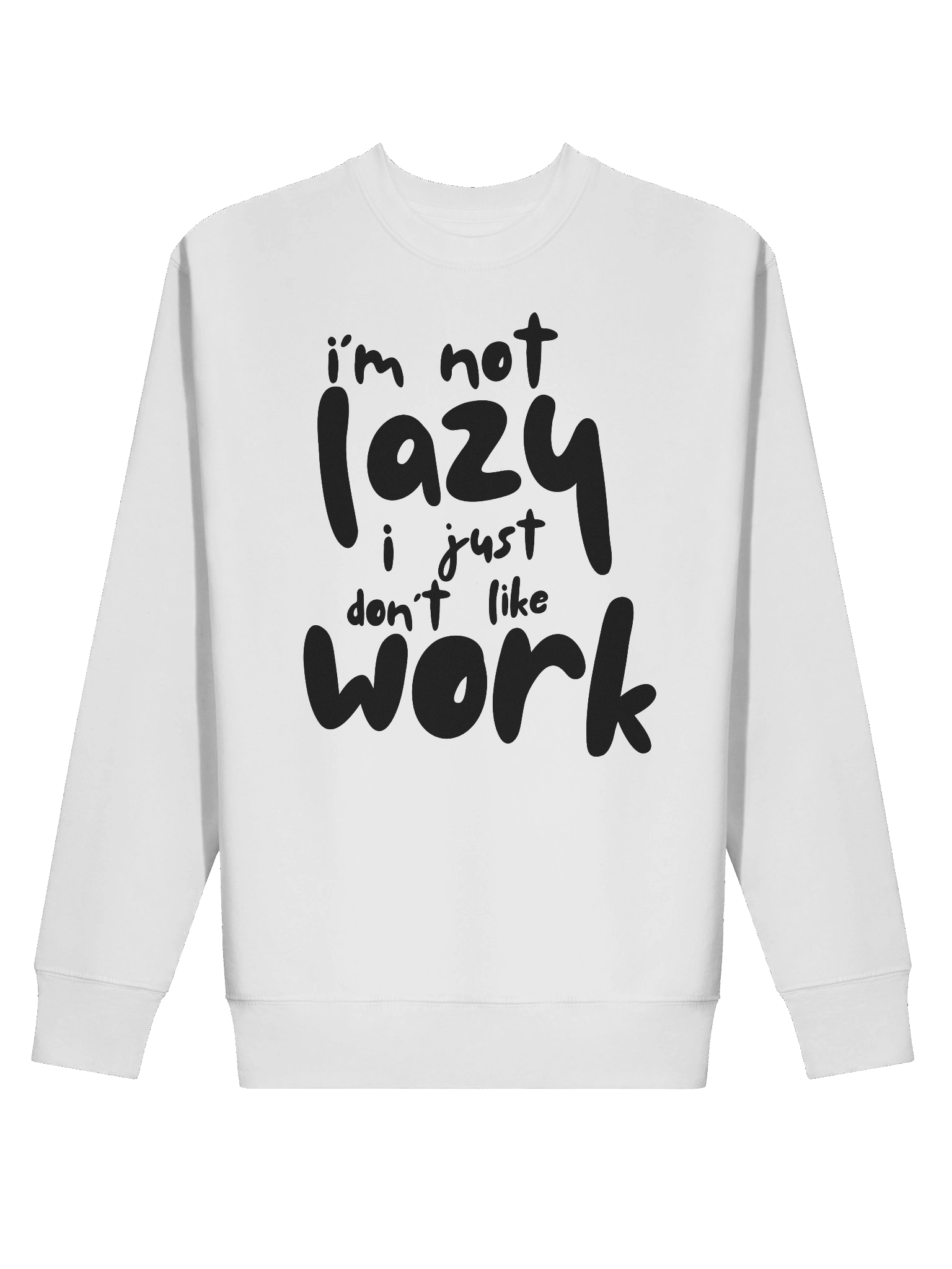 I'm not lazy Sweatshirt product image (2)
