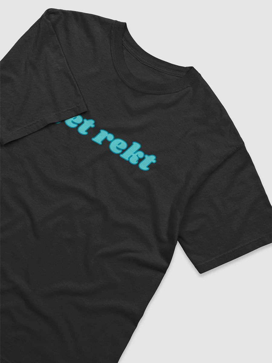 get rekt shirt product image (3)
