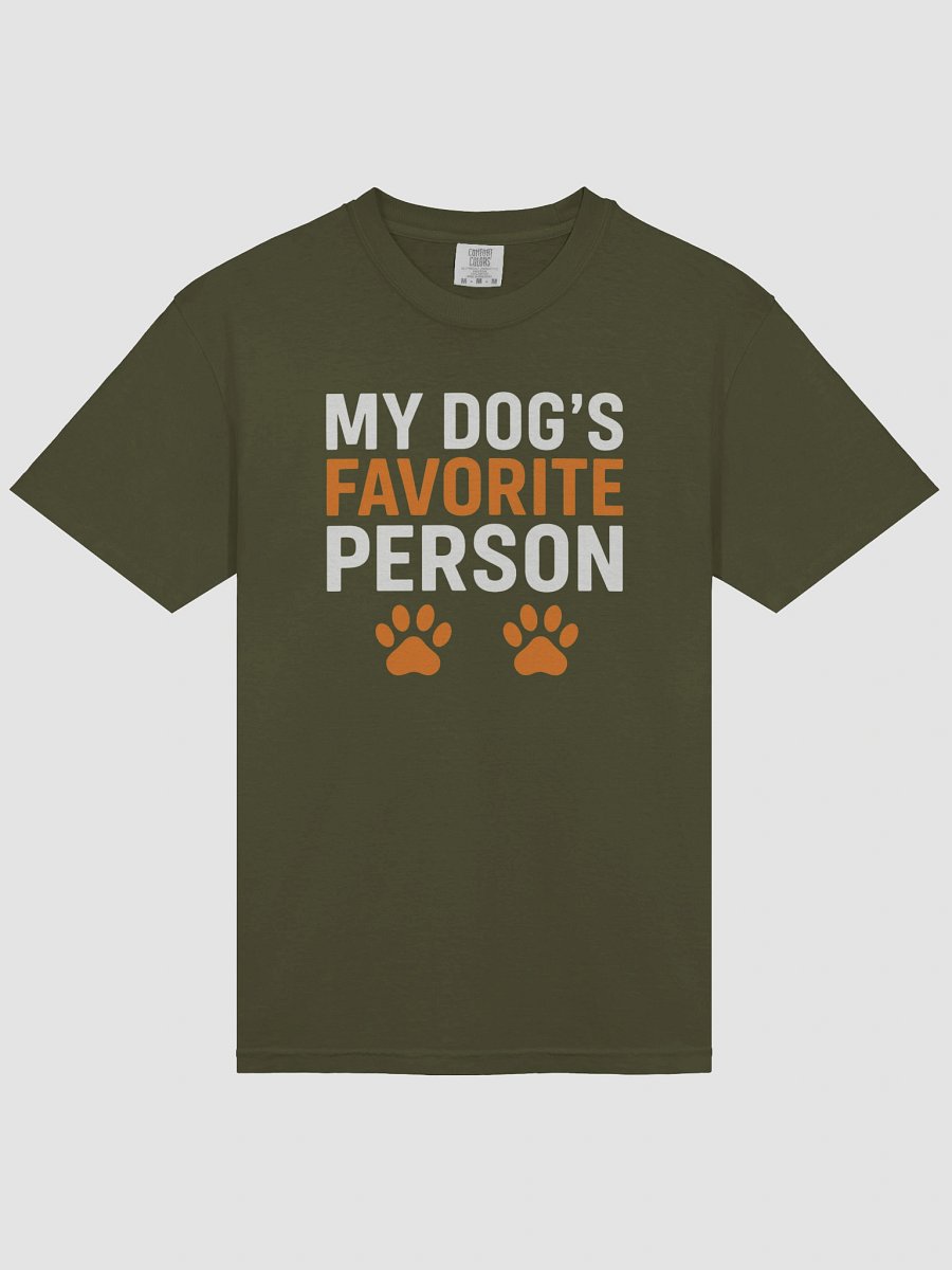 My Dog’s Favorite Person Tee product image (31)