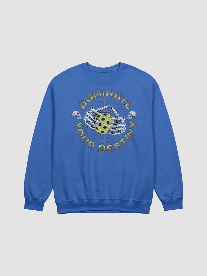 Dominate Your Destiny Pickleball Sweatshirt product image (7)