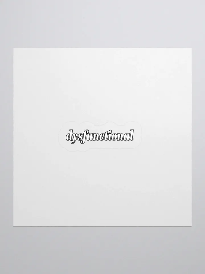 dysfunctional. Sticker product image (1)